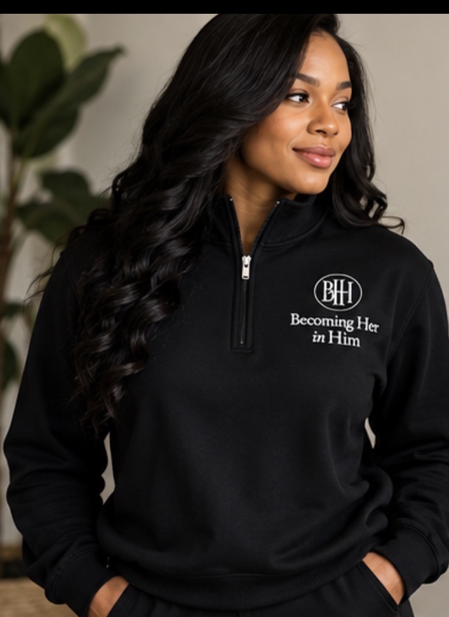Becoming Her in Him Quarter Zip