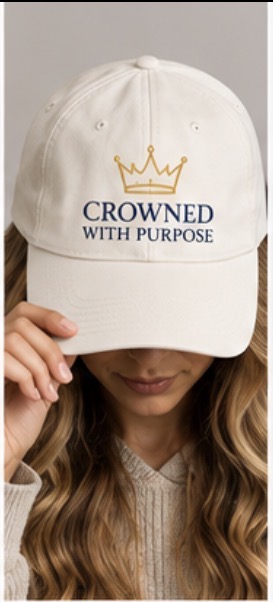 Crowned With Purpose Cap